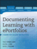 Documenting Learning With Eportfolios a Guide for College Instructors Josseybass Higher and Adult Education