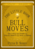 The Little Book of Bull Moves Updated and Expanded-How to Keep Your Portfolio Up When the Market is Up Down Or Sideways