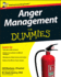 Anger Management for Dummies (Uk Edition)