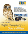Digital Photography for the Older and Wiser: a Step-By-Step Guide (the Third Age Trust (U3a)/Older & Wiser)