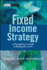 Fixed Income Strategy: a Practitioner's Guide to Riding the Curve