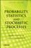 Probability, Statistics, and Stochastic Processes