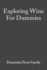 Exploring Wine for Dummies