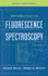 Introduction to Fluorescence Spectroscopy (Techniques in Analytical Chemistry)