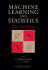 Machine Learning and Statistics: the Interface (Sixth Generation Computer Technologies)