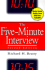 The Five-Minute Interview: Second Edition