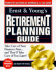 Ernst & Young's Retirement Planning Guide: Take Care of Your Finances Now--and They'Ll Take Care of You Later