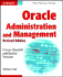 Oracle Administration and Management: Covers Oracle 9i and Earler Versions