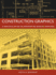 Construction Graphics: a Practical Guide to Interpreting Working Drawings