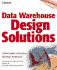 Data Warehouse Design Solutions [With *]