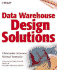 Data Warehouse Design Solutions