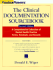 The Clinical Documentation Sourcebook: a Comprehensive Collection of Mental Health Practice Forms, Handouts, and Records, 2nd Edition