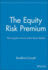 The Equity Risk Premium: the Long-Run Future of the Stock Market