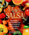 Magic Salsa: 125 Naturally Low-Fat Bold and Brassy Sauces to Add Flavor to Any Meal