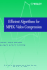 Efficient Algorithms for Mpeg Video Compression
