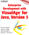 Enterprise Development With Visualage(R) for Java, Version 3