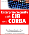 Enterprise Security With Ejb and Corba(R)