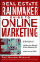 Real Estate Rainmaker Guide to Online Marketing