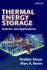 Thermal Energy Storage: Systems and Applications