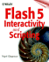 Flash 5 Interactivity and Scripting