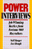 Power Interviews: Job-Winning Tactics from Fortune 500 Recruiters