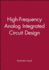 High-Frequency Analog Integrated Circuit Design