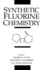 Synthetic Fluorine Chemistry