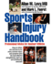 Sports Injury Handbook: Professional Advice for Amateur Athletes