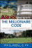 The Learning Annex Presents the Millionaire Code: a Smarter Approach to Making Millions