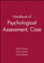 Handbook of Psychological Assessment, Case Conceptualization, and Treatment, 2 Volume Set