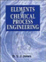 Elements of Chemical Process Engineering (Hb 1996)