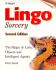 Lingo Sorcery: the Magic of Lists, Objects and Intelligent Agents, 2nd Edition