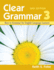Clear Grammar 3, 2nd Edition: Keys to Grammar for English Language Learners