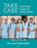 Take Care: Communicating in English With Health Care Workers