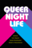 Queer Nightlife (Triangulations: Lesbian/Gay/Queer Theater/Drama/Performance)