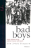 Bad Boys: Public Schools in the Making of Black Masculinity (Law, Meaning, and Violence)