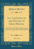 Illustrations of the History of Great Britain, Vol 1 of 2 an Historical View of the Manners and Customs, Dresses, Literature, Arts, Commerce, and to the Eighteenth Century Classic Reprint