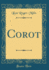 Corot (Classic Reprint)