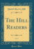 The Hill Readers, Vol 2 Classic Reprint