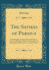 The Satires of Persius Translated By Charlton Byam Wollaston, Esq, to Which is Added, a Translation of the Epodes of Horace, By the Same Author Classic Reprint