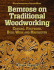 Bemrose on Traditional Woodworking: Carving, Fretwork, Buhl Work and Marquetry