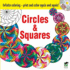 Infinite Coloring Circles and Squares Cd and Book (Dover Design Coloring Books)