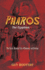 Pharos, the Egyptian Forthcoming the Classic Mummy Tale of Romance and Revenge Dover Horror Classics