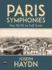 Paris Symphonies Nos. 82-87 in Full Score Format: Paperback