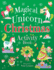 Magical Unicorn Christmas Activity Book (Dover Christmas Activity Books for Kids)