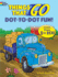 Things That Go Dot-to-Dot Fun! : Count From 1 to 101