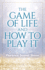 The Game of Life and How to Play It Format: Paperback