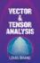 Vector and Tensor Analysis Format: Pb-Trade Paperback
