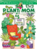 Creative Haven Plant Mom Coloring Book (Creative Haven Coloring Books)