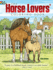 The Horse Lovers' Coloring Book Format: Coloring Book